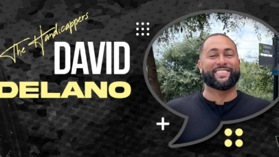 The Handicapper: David Delano
