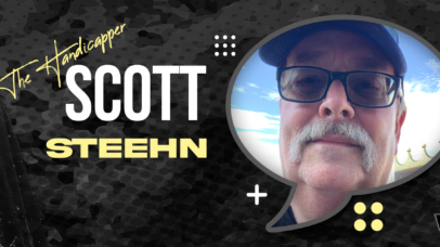 The Handicapper: Scott Steehn